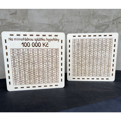 Škrtací pokladnička "Na mimořádnou splátku hypotéky 100 000,-"