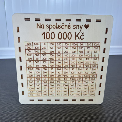 Pokladnička "Na společné sny 100 000,-"