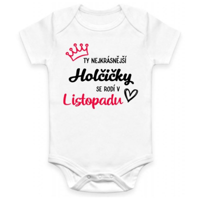 Dětské BODY Nejkrásnější Holčička - MĚSÍC NAROZENÍ