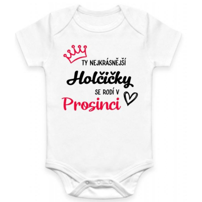 Dětské BODY Nejkrásnější Holčička - MĚSÍC NAROZENÍ