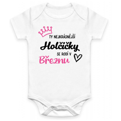 Dětské BODY Nejkrásnější Holčička - MĚSÍC NAROZENÍ