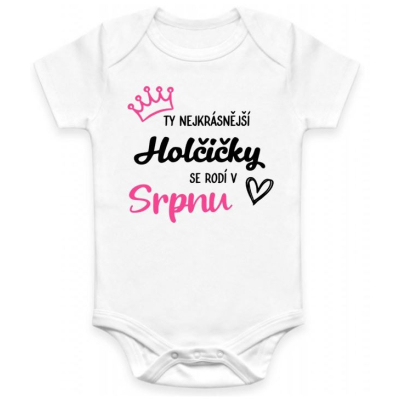 Dětské BODY Nejkrásnější Holčička - MĚSÍC NAROZENÍ
