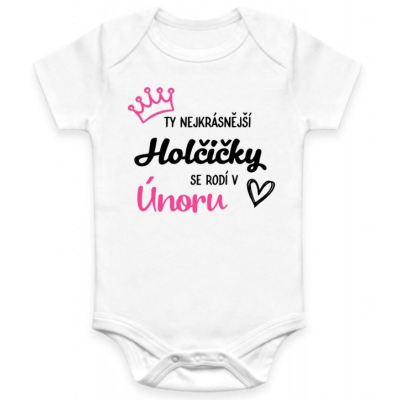 Dětské BODY Nejkrásnější Holčička - MĚSÍC NAROZENÍ