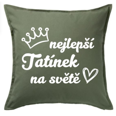 Polštář „Nejlepší tatínek na světě“ – khaki