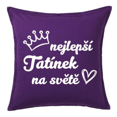 Polštář „Nejlepší tatínek na světě“ – fialová