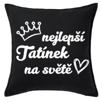 Polštář „Nejlepší tatínek na světě“ – černý