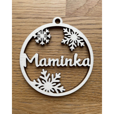 Dřevěná vánoční ozdoba MAMINKA